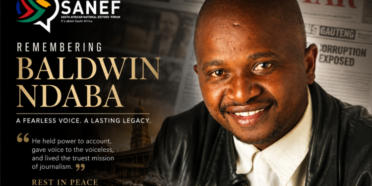SANEF Mourns Veteran Journalist Baldwin Ndaba, A Fearless Voice in South African Journalism