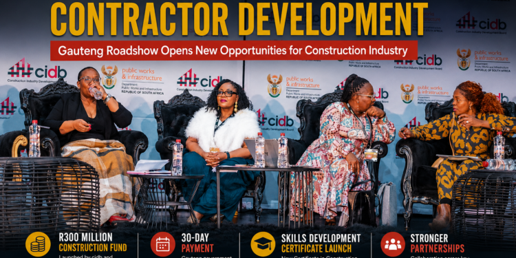 Government Strengthens Contractor Development as Gauteng Roadshow Opens New Opportunities for Construction Industry